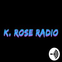 K.Rose Radio cover