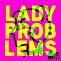 Lady Problems cover