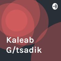 Kaleab G/tsadik cover