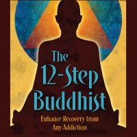 the 12-Step Buddhist Podcast cover
