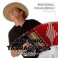 Nacional Folklórica presenta a Antonio Tarragó Ros cover