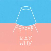 KAYWHY PODCAST cover
