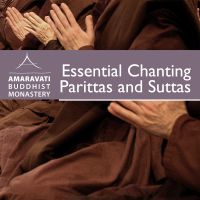 Amaravati Chanting - Parittas and Suttas cover