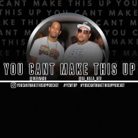 You Can't Make This Up Podcast cover