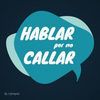 Hablar por no callar cover