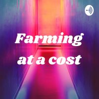 Farming at a cost cover