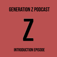 Generation Z Podcast cover