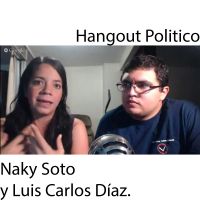 Hangout Politico con Naky Soto y Luis Carlos Díaz. cover