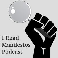 I Read Manifestos Podcast cover