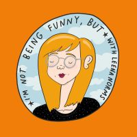 I'm Not Being Funny But- cover