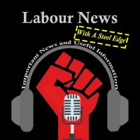 Labour News With A Steel Edge cover