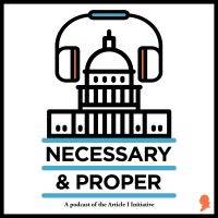 Necessary & Proper Podcast cover