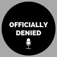 Officially Denied Podcast: Politics and Current Affairs cover