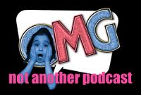 Oh My Goodness, Not Another Podcast! cover