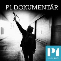 P1 Dokumentär cover