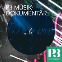 P3 Musikdokumentär cover