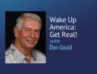 Wake Up America: Get Real! – Don Gould cover