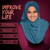 Improve Your Life: Happiness Health Success Wealth cover
