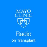 Mayo Clinic Radio on Transplant cover