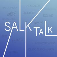 Salk Talk - Salk Institute for Biological Studies cover