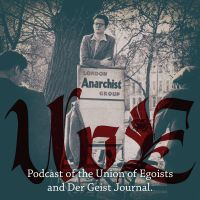 Union Of Egoists Podcasts cover