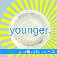 Younger with Dr. Brett Kotlus cover