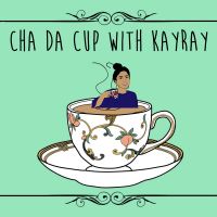 Cha Da Cup with KayRay cover