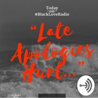 E1 - Apologies #BlackLoveRadio cover