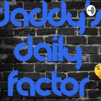 Daddy's Daily Factor cover