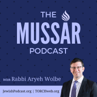 Mussar with Rabbi Aryeh Wolbe cover