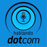 Hablando DotCom Podcast cover