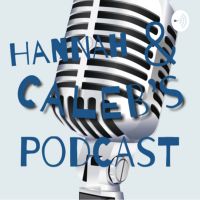 Hannah and Caleb’s Podcast cover