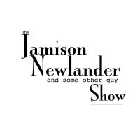 Jamison Newlander and Some Other Guy Show cover