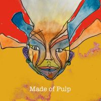 Made of Pulp cover