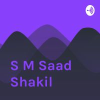 S M Saad Shakil cover