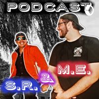 S.R. & M.E. Podcast cover