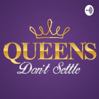 Queens Don't Settle cover
