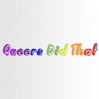 Queers Did That cover