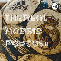 The Real Madrid Podcast cover