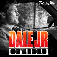 The Dale Jr. Download - Dirty Mo Media cover
