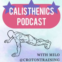 Calisthenics Podcast cover