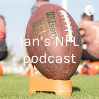 Ian’s NFL podcast cover