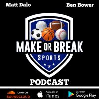 MakeOrBreak Sports Podcast cover