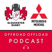 Offroad Offload: The Gloucester Rugby Podcast cover