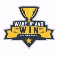 Wake Up and Win with DeVon Pouncey cover