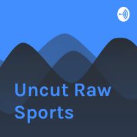 Uncut Raw Sports cover