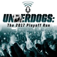 Underdogs: The 2017 Playoff Run cover
