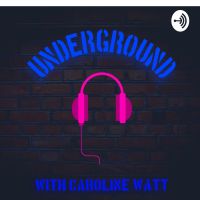 UnderGround with Caroline Watt cover