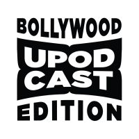 Upodcast- Bollywood Edition cover