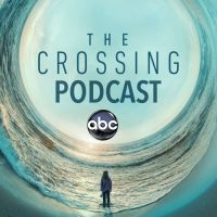 ABC's The Crossing Podcast cover
